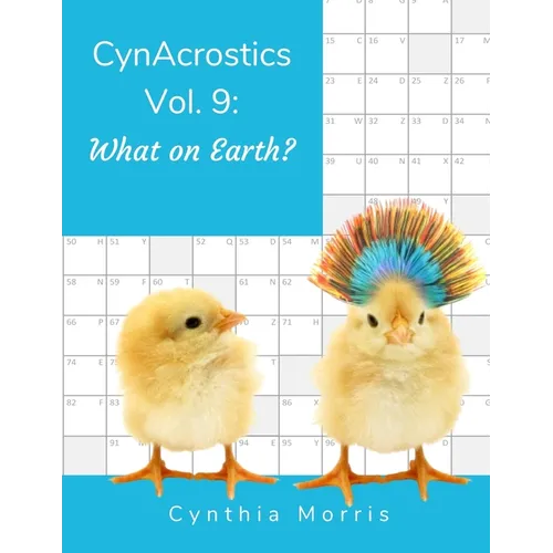 CynAcrostics Volume 9: What on Earth? - Paperback