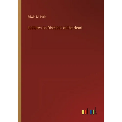 Lectures on Diseases of the Heart - Paperback
