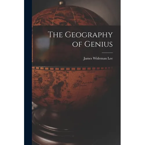 The Geography of Genius - Paperback