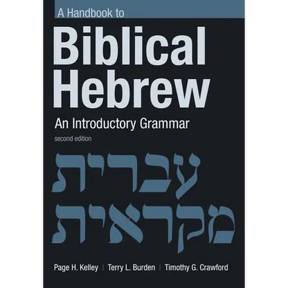 Handbook to Biblical Hebrew: An Introductory Grammar - Paperback