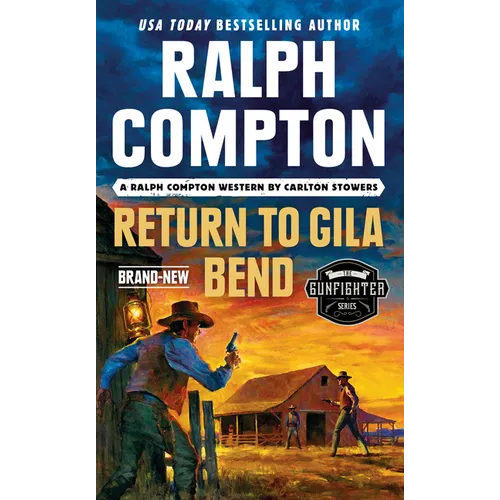 Ralph Compton Return to Gila Bend - Mass Market Paperbound