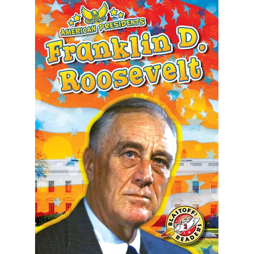 Franklin Delano Roosevelt - Library Binding