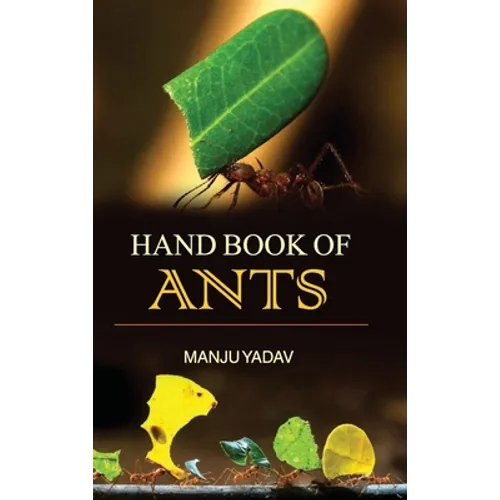 Hand Book of Ants - Hardcover