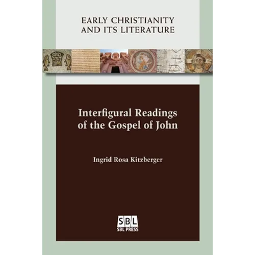 Interfigural Readings of the Gospel of John - Paperback