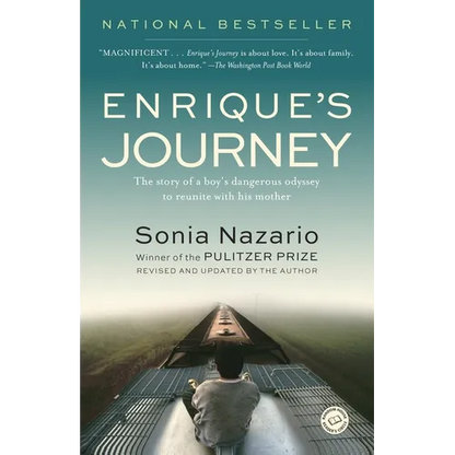 Enrique's Journey: The Story of a Boy's Dangerous Odyssey to Reunite with His Mother - Paperback