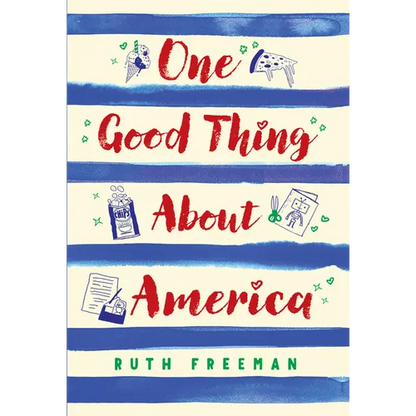 One Good Thing about America: Story of a Refugee Girl - Paperback