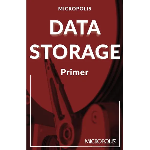 Micropolis Data Storage Primer - Paperback