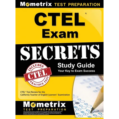 CTEL Exam Secrets Study Guide: CTEL Test Review for the California Teacher of English Learners Examination - Hardcover