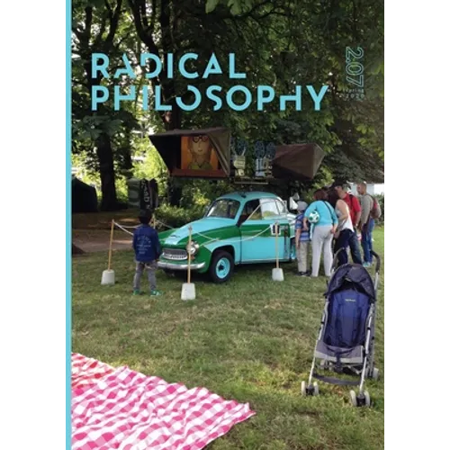 Radical Philosophy 2.07 / Spring 2020 - Paperback