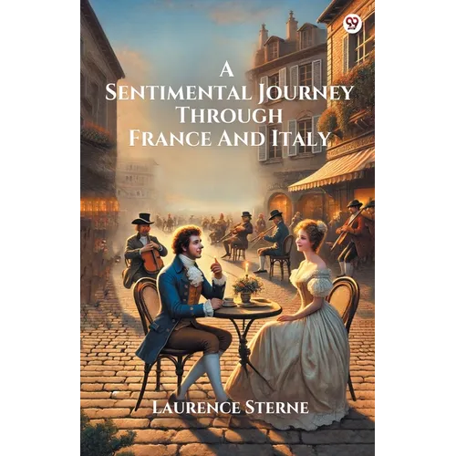 A Sentimental Journey Through France And Italy - Paperback