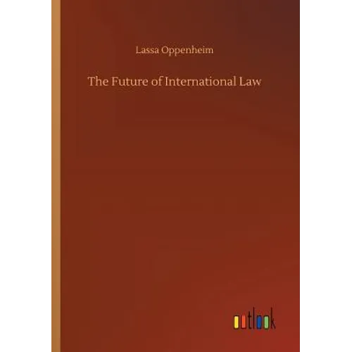The Future of International Law - Paperback
