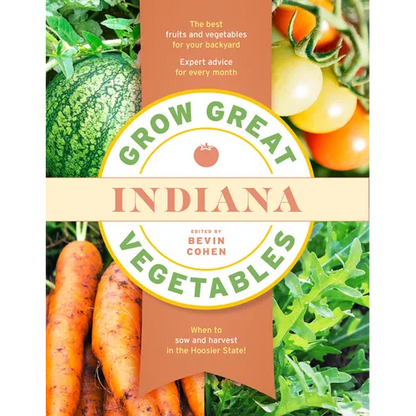 Grow Great Vegetables Indiana - Paperback