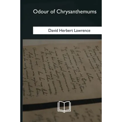 Odour of Chrysanthemums - Paperback