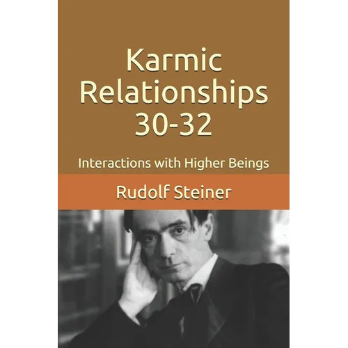 Karmic Relationships 30-32: Interactions with Higher Beings - Paperback
