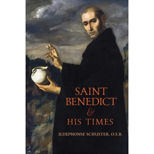 Saint Benedict and His Times - Paperback