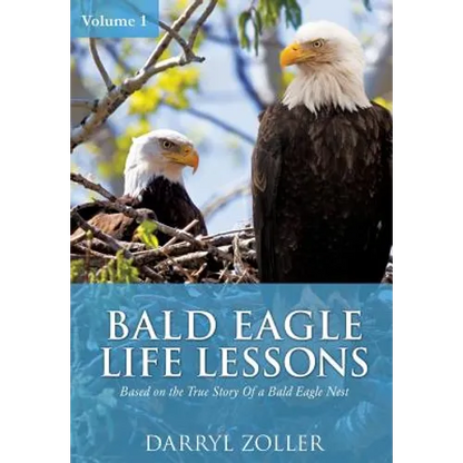 Bald Eagle Life Lessons - Paperback