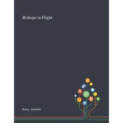 Bishops in Flight - Paperback