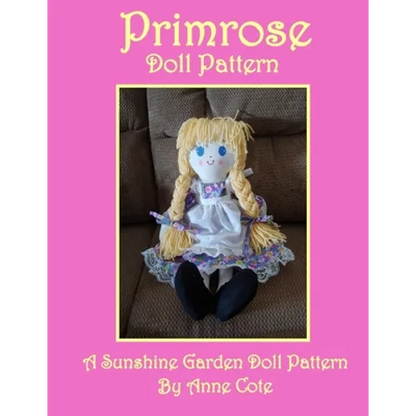 Primrose Doll Pattern: A Sunshine Garden Doll Pattern - Paperback