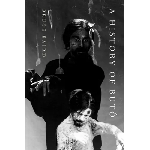 History of Butô - Paperback