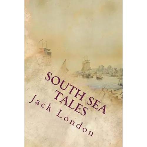 South Sea Tales - Paperback