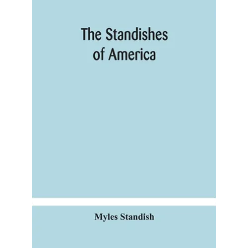 The Standishes Of America - Hardcover