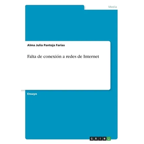 Falta de conexión a redes de Internet - Paperback