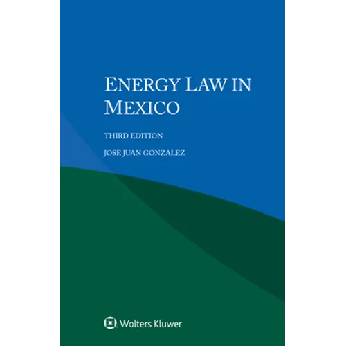 Energy Law in Mexico - Paperback