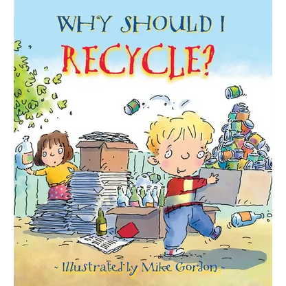Why Should I Recycle? - Paperback