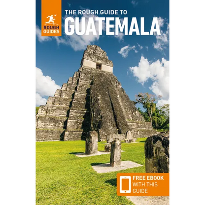 The Rough Guide to Guatemala: Travel Guide with eBook - Paperback