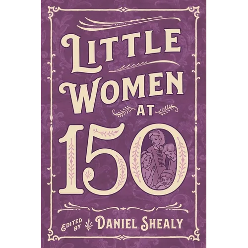 Little Women at 150 - Paperback