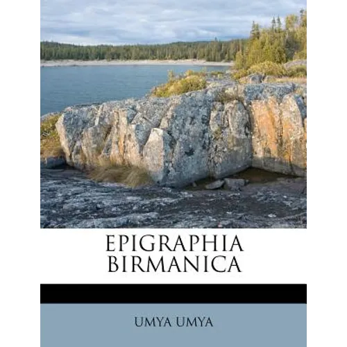 Epigraphia Birmanica - Paperback