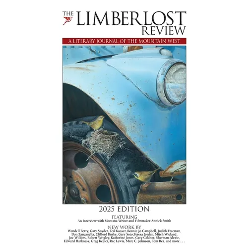 The Limberlost Review: A Literary Journal of the Mountain West (2025 Edition) - Paperback
