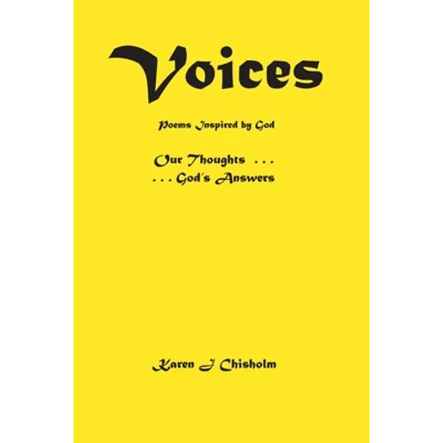 Voices: Poems Inspired by God - Paperback