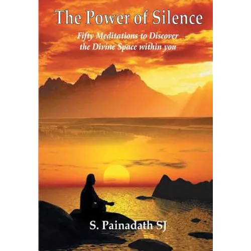 The Power of Silence - Paperback