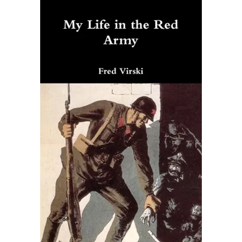 My Life in the Red Army - Paperback