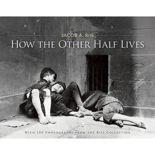 How the Other Half Lives - Paperback