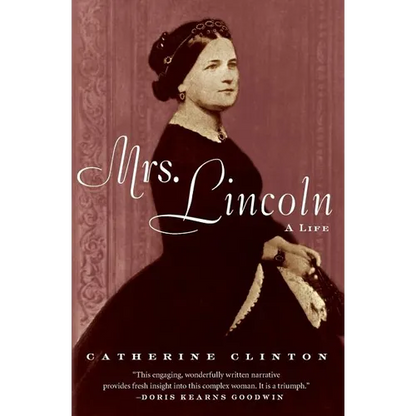 Mrs. Lincoln: A Life - Paperback