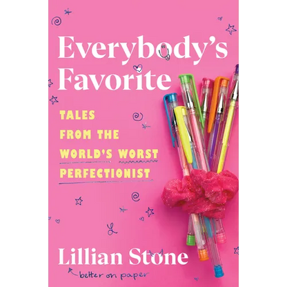 Everybody's Favorite: Tales from the World's Worst Perfectionist - Hardcover