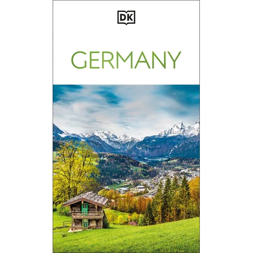 DK Germany: Must-See Sights. Culture & History. Detailed Maps & Tours. Covers Berlin, Bavaria, Black Forest, & More - Paperback
