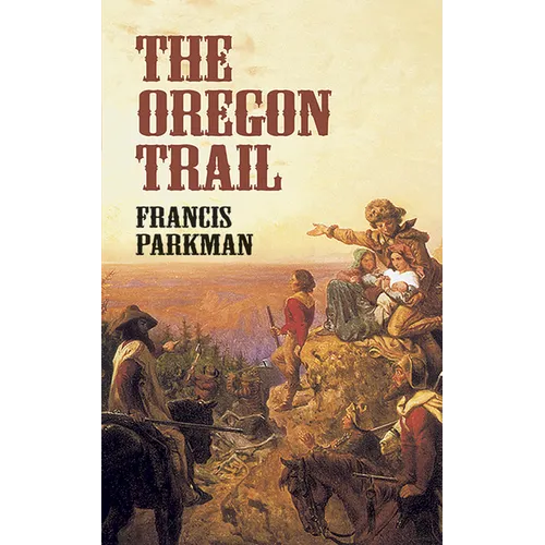 The Oregon Trail - Paperback