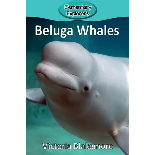 Beluga Whales - Paperback