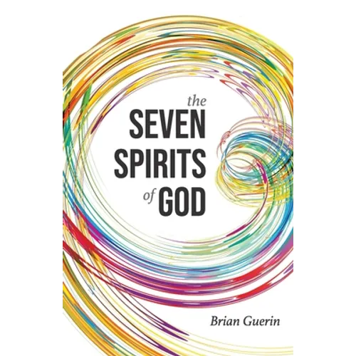 The Seven Spirits of God - Paperback