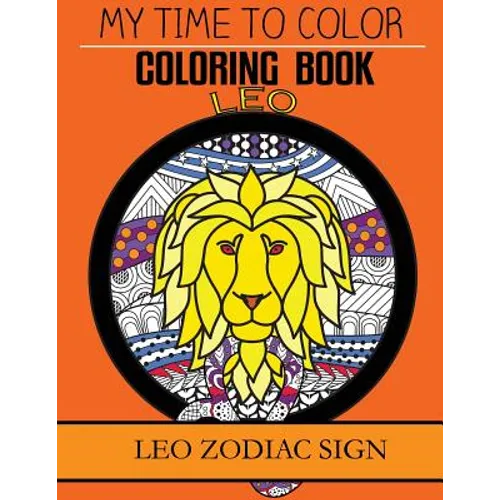 Leo Zodiac Sign - Adult Coloring Book - Paperback