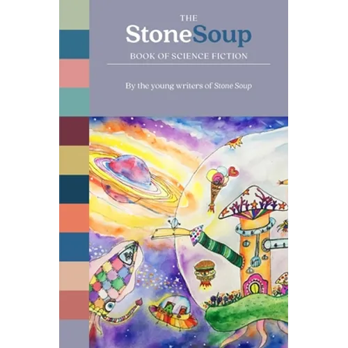 The Stone Soup Book of Science Fiction - Paperback