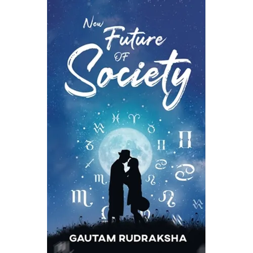 New Future Of Society - Paperback
