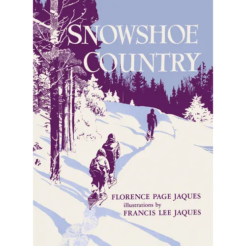 Snowshoe Country - Paperback