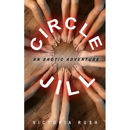 Circle Jill: Voyeur Menage Threesome Lesbian Erotica - Paperback