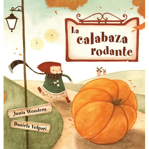 La calabaza rodante - Hardcover