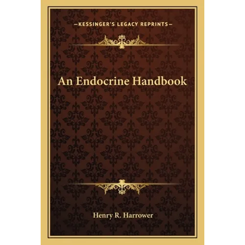 An Endocrine Handbook - Paperback
