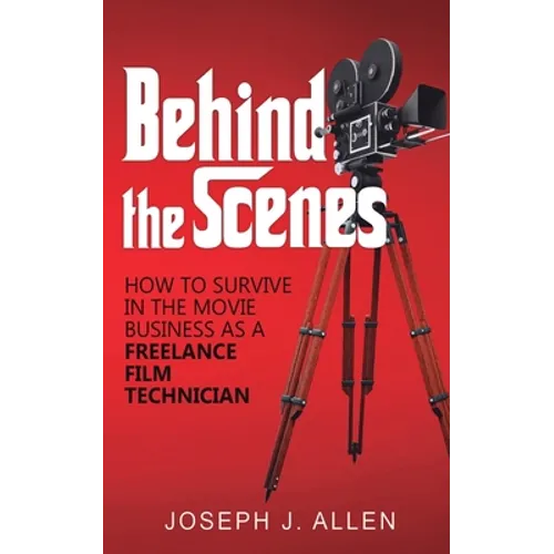 Behind the Scenes - Paperback